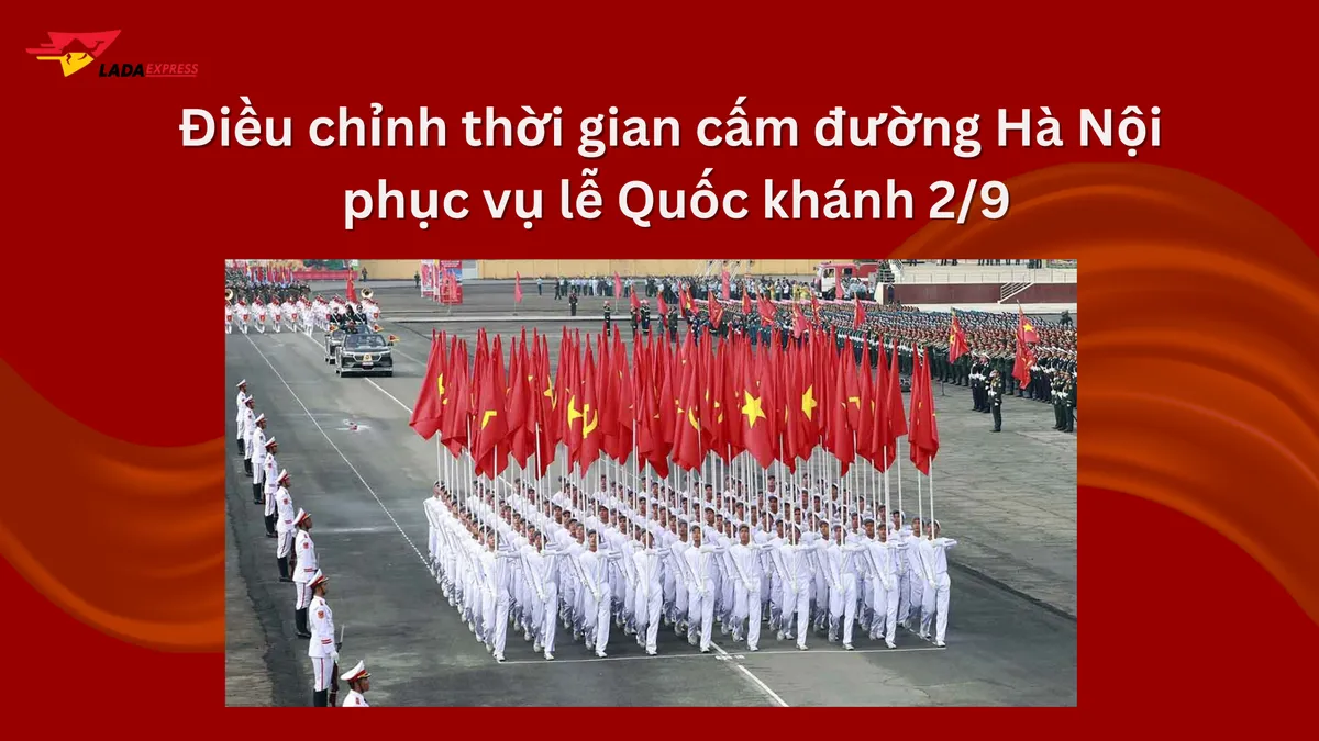 Điều chỉnh thời gian cấm đường Hà Nội phục vụ lễ Quốc khánh 2/9