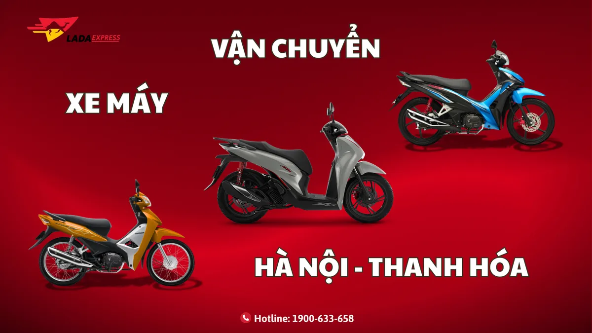 Dịch vụ vận chuyển xe máy Hà Nội - Thanh Hóa chuyên nghiệp