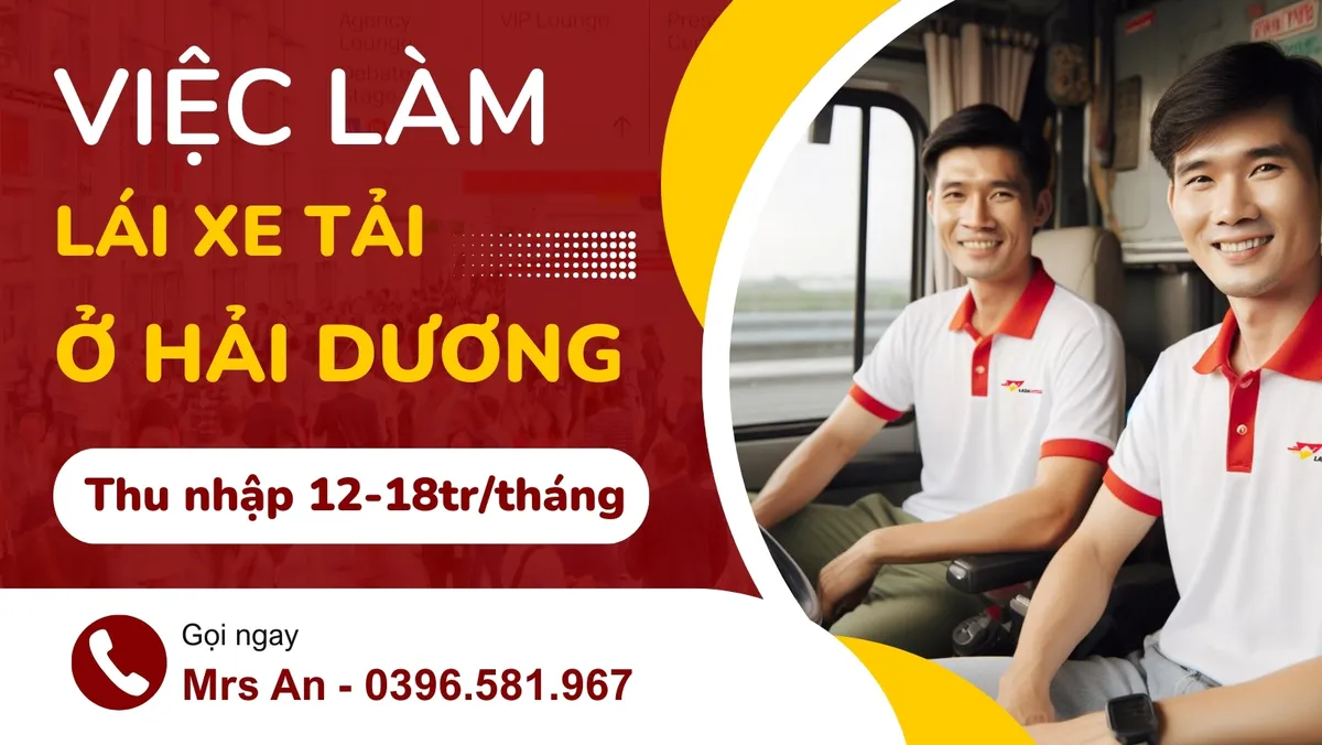 Việc làm lái xe tải tuyến Hà Nội - Hải Dương